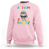 Autistic Sweatshirt Autism Is My Super Power Superhero - Wonder Print Shop