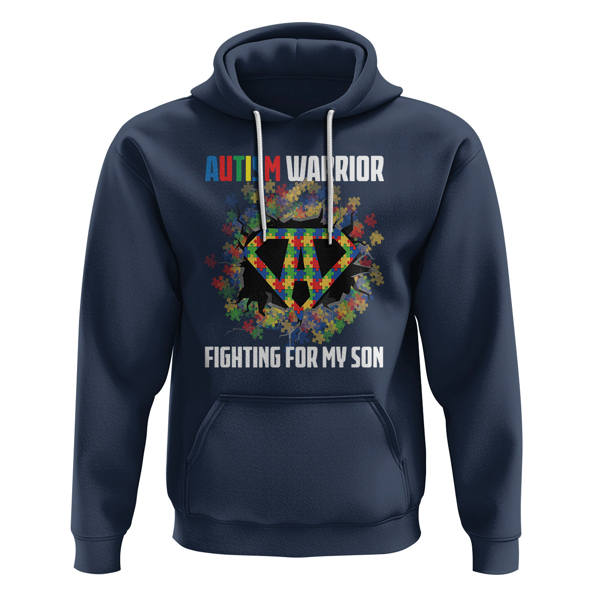 Autism Warrior Fighting For My Son Mom Dad Parents Hoodie - Wonder Print Shop