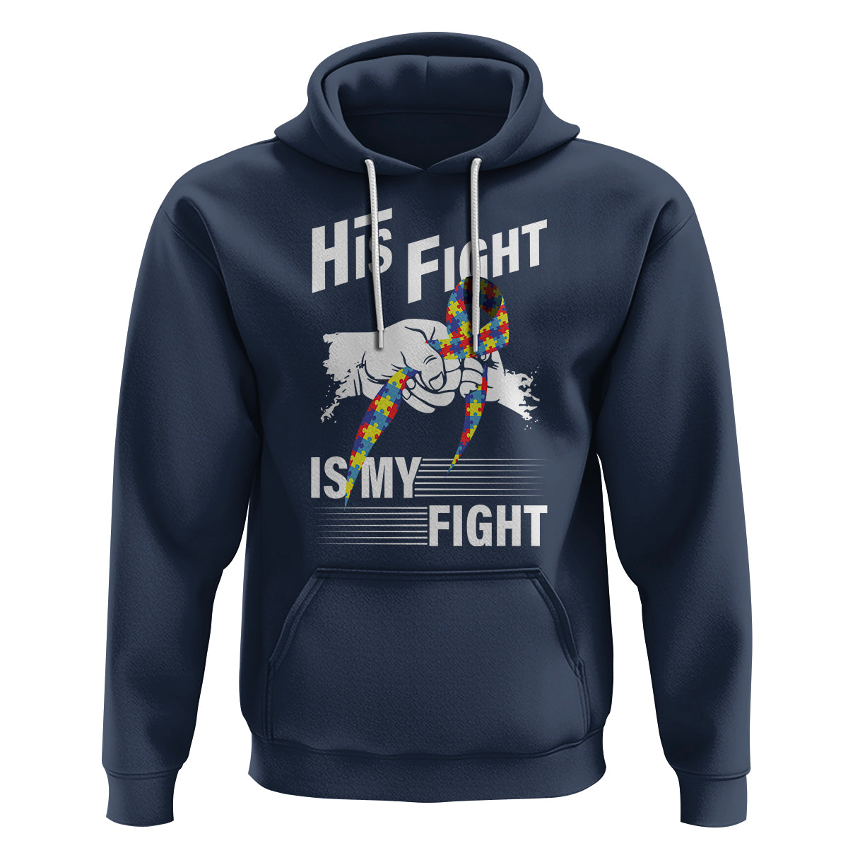 Autism Awareness Hoodie His Fight Is My Fight Dad Grandpa Support - Wonder Print Shop