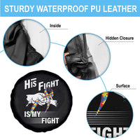 Autism Awareness Spare Tire Cover His Fight Is My Fight Dad Grandpa Support