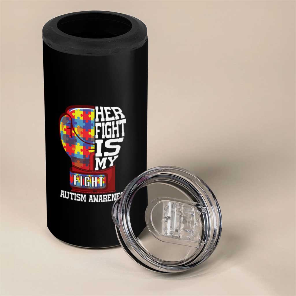 Autism Awareness 4 in 1 Can Cooler Tumbler Her Fight Is My Fight Mom Dad Parents Support