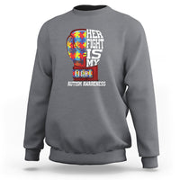 Autism Awareness Sweatshirt Her Fight Is My Fight Mom Dad Parents Support - Wonder Print Shop