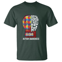 Autism Awareness T Shirt Her Fight Is My Fight Mom Dad Parents Support - Wonder Print Shop