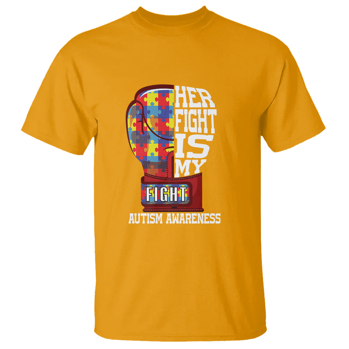 Autism Awareness T Shirt Her Fight Is My Fight Mom Dad Parents Support - Wonder Print Shop