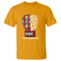 Autism Awareness T Shirt Her Fight Is My Fight Mom Dad Parents Support - Wonder Print Shop