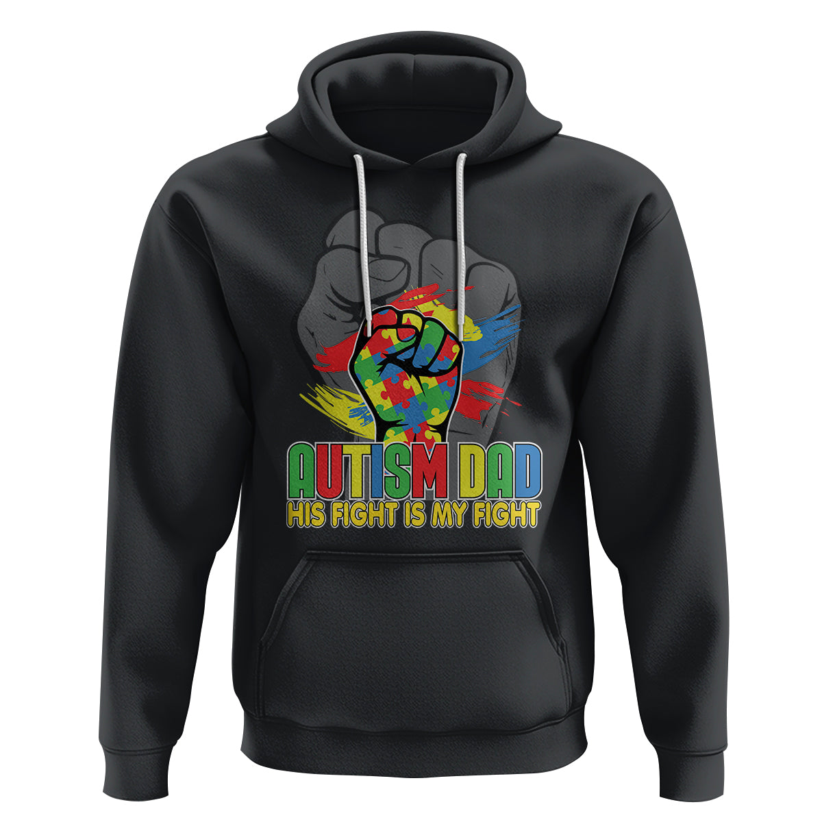 Autism Awareness Hoodie His Fight Is My Fight Dad Support - Wonder Print Shop