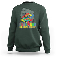 Autism Awareness Sweatshirt His Fight Is My Fight Dad Support - Wonder Print Shop