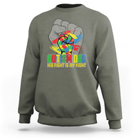 Autism Awareness Sweatshirt His Fight Is My Fight Dad Support - Wonder Print Shop