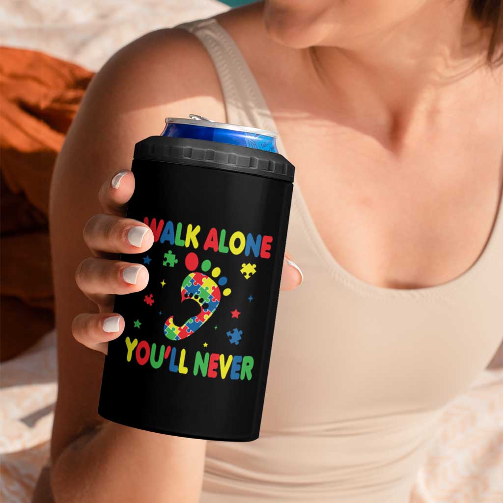 Autism Awareness 4 in 1 Can Cooler Tumbler You'll Never Walk Alone Dad Mom Parents Support