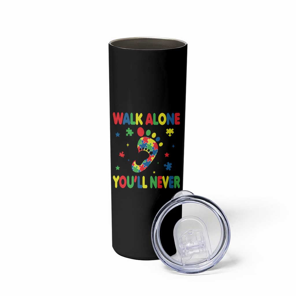 Autism Awareness Skinny Tumbler You'll Never Walk Alone Dad Mom Parents Support