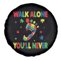 Autism Awareness Spare Tire Cover You'll Never Walk Alone Dad Mom Parents Support