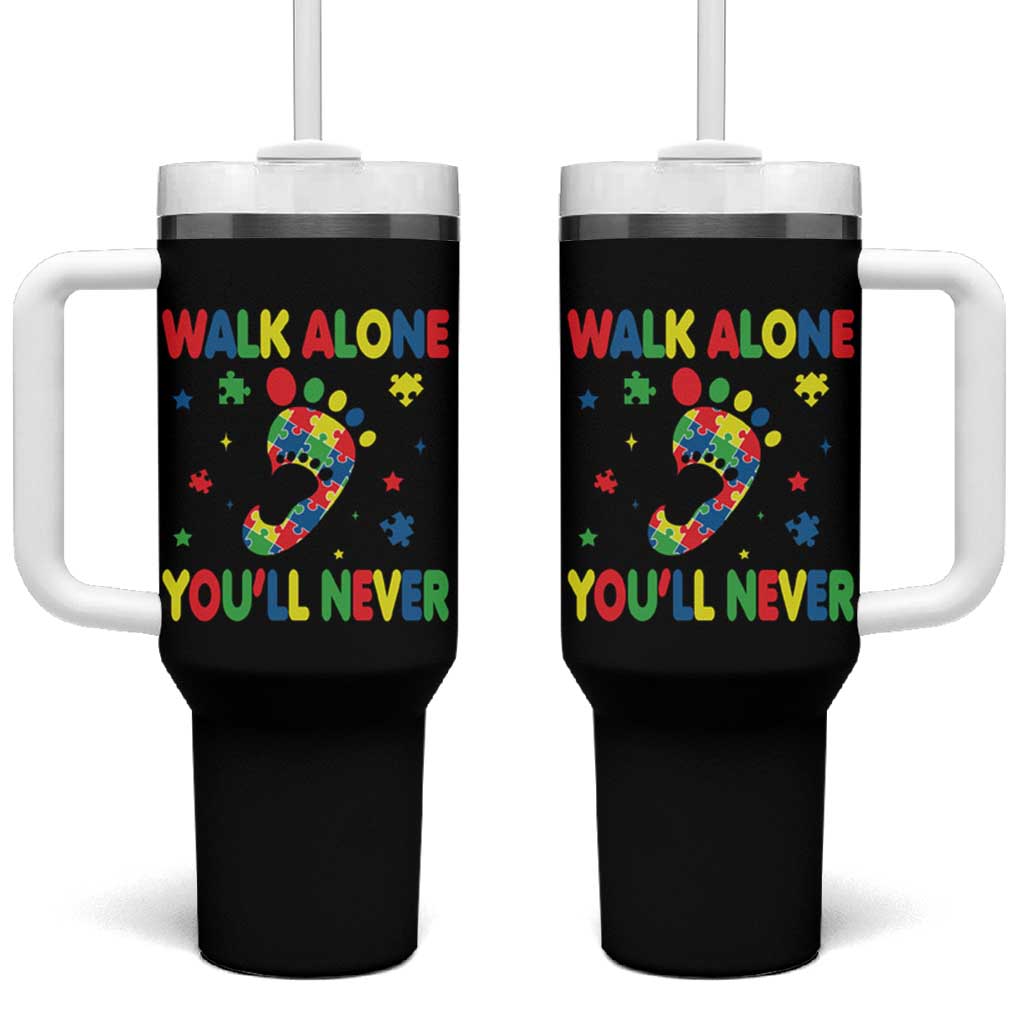 Autism Awareness Tumbler With Handle You'll Never Walk Alone Dad Mom Parents Support