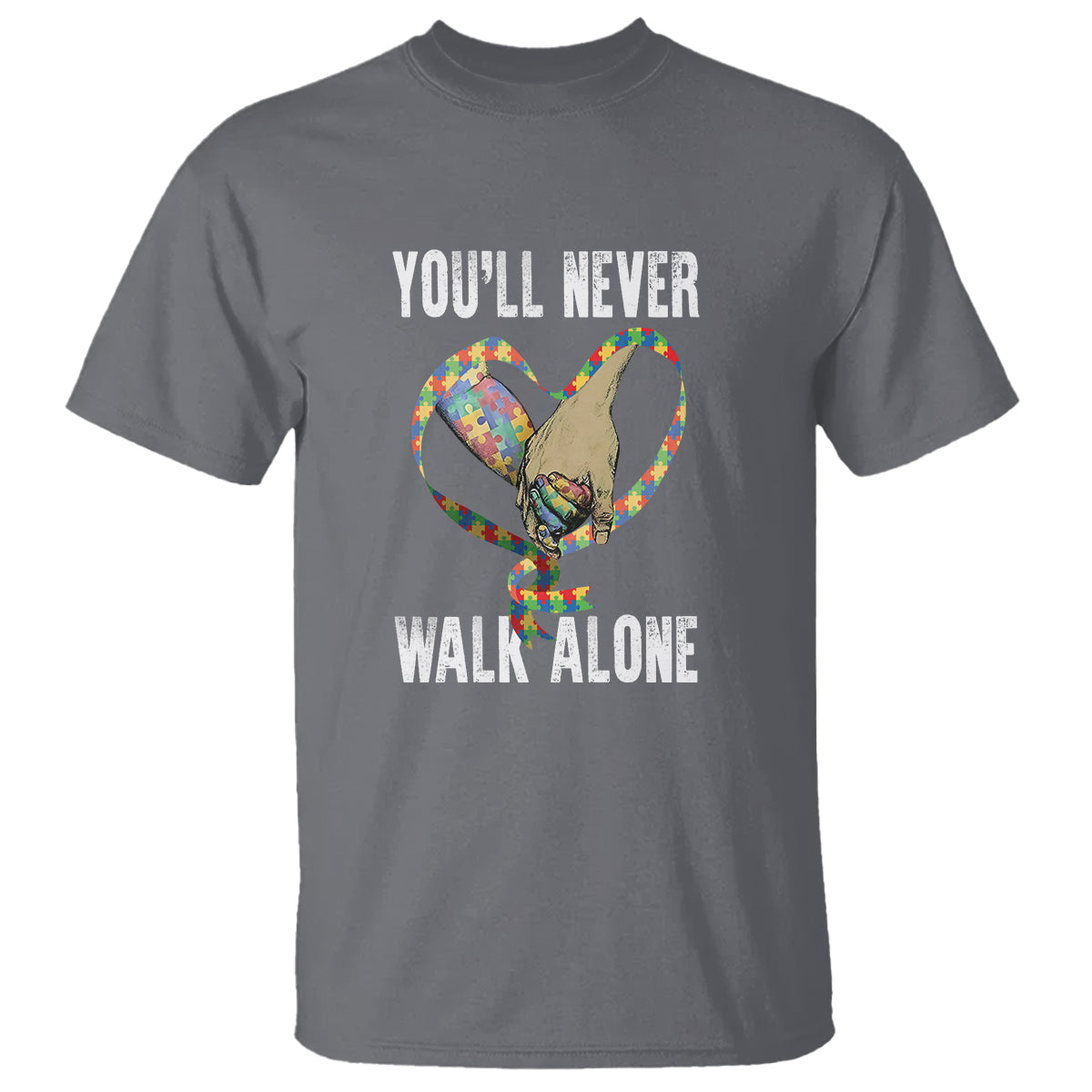 Autism Awareness T Shirt You'll Never Walk Alone Dad Support - Wonder Print Shop