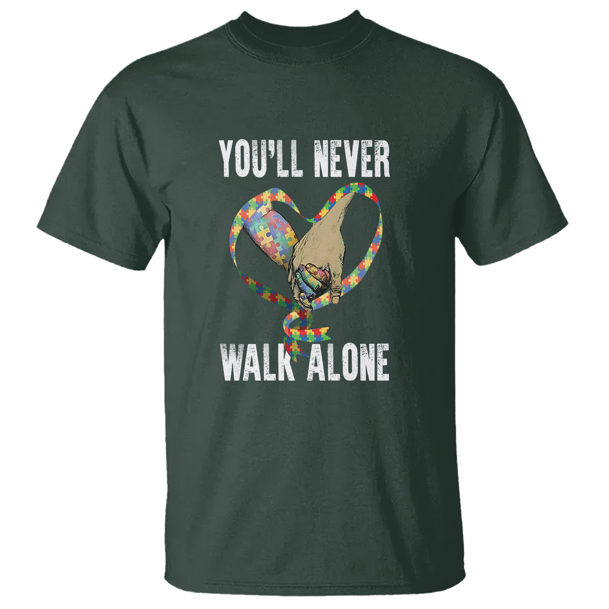 Autism Awareness T Shirt You'll Never Walk Alone Dad Support - Wonder Print Shop