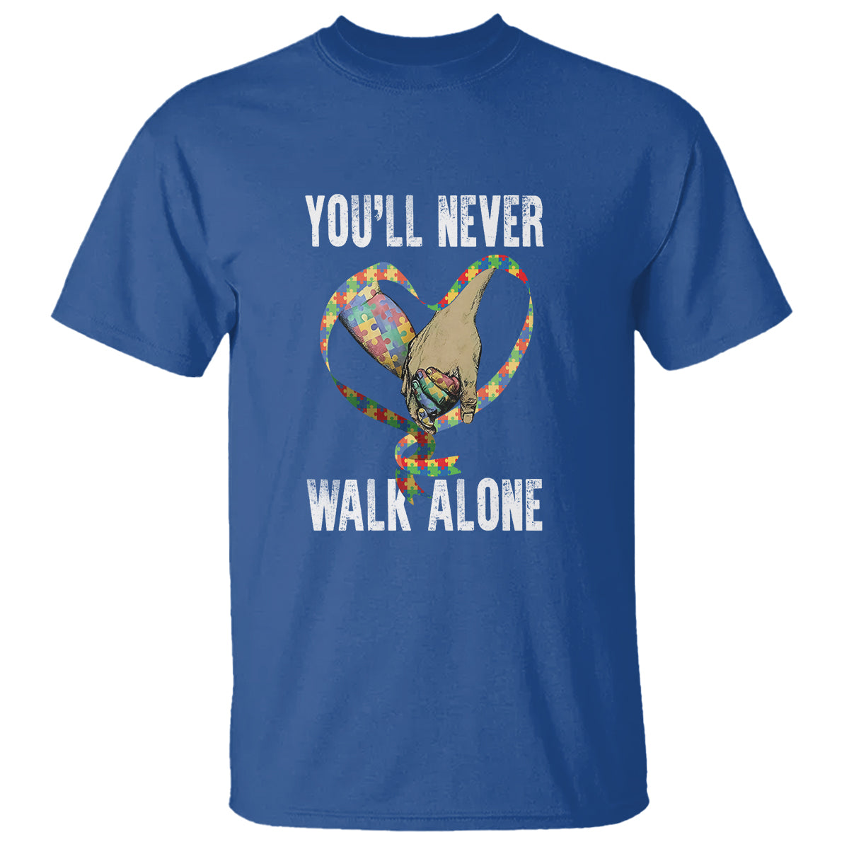 Autism Awareness T Shirt You'll Never Walk Alone Dad Support - Wonder Print Shop
