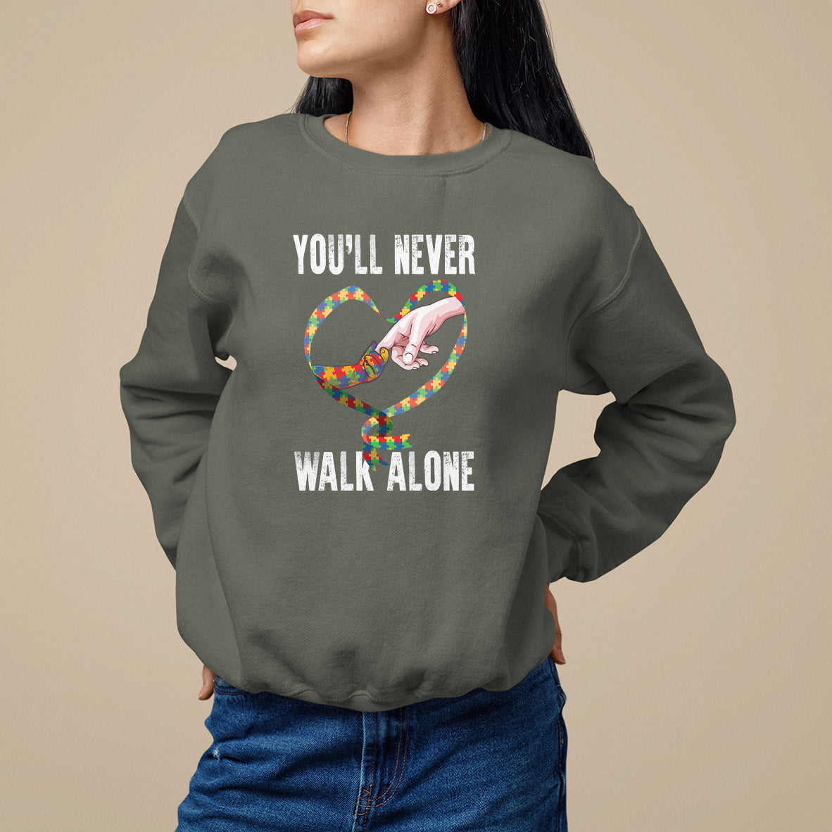 Autism Awareness Sweatshirt You'll Never Walk Alone Mom Support - Wonder Print Shop
