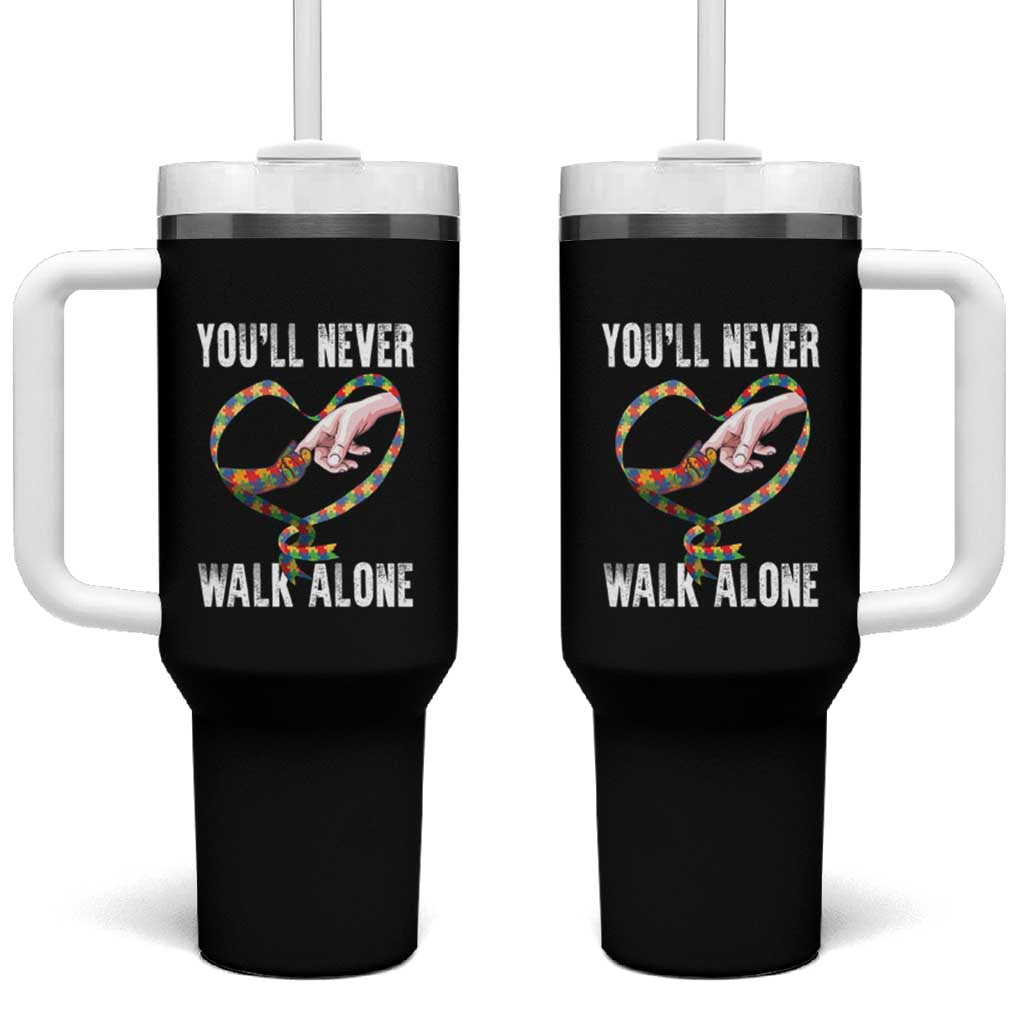 Autism Awareness Tumbler With Handle You'll Never Walk Alone Mom Support