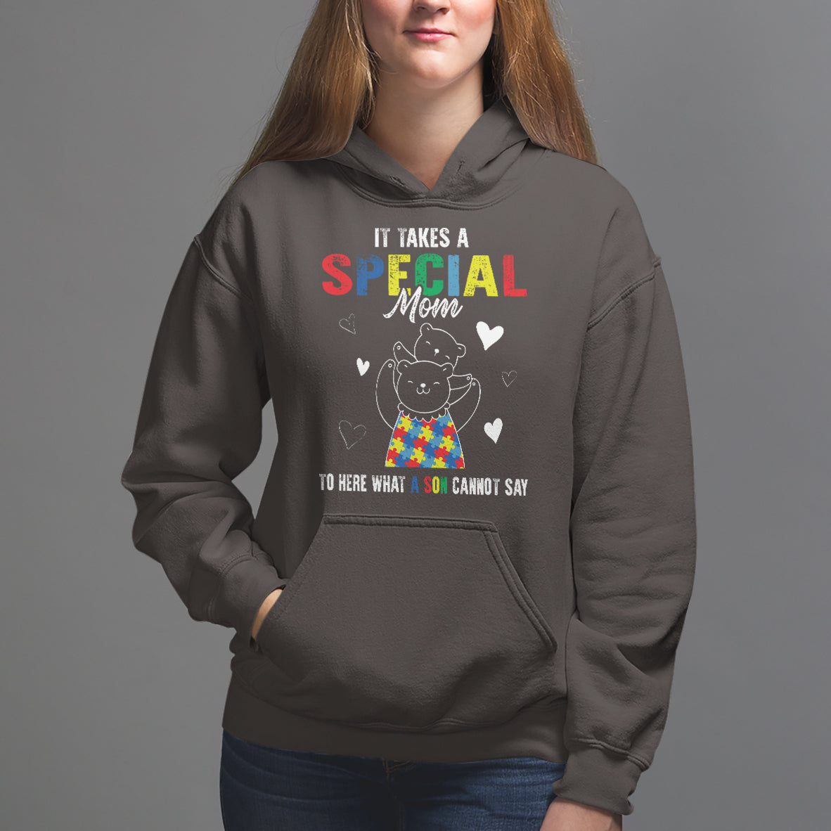 Autism Awareness Hoodie It Takes A Special Mom To Hear What A Son Cannot Say - Wonder Print Shop