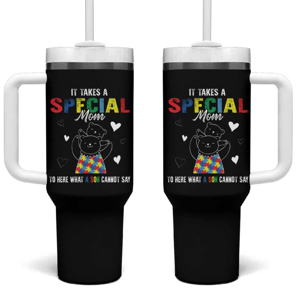 Autism Awareness Tumbler With Handle It Takes A Special Mom To Hear What A Son Cannot Say