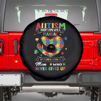 Autism Awareness Spare Tire Cover Autistic Comes With A Mom Who Never Gives Up