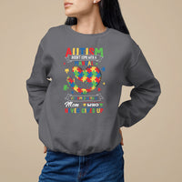 Autism Awareness Sweatshirt Autistic Comes With A Mom Who Never Gives Up - Wonder Print Shop