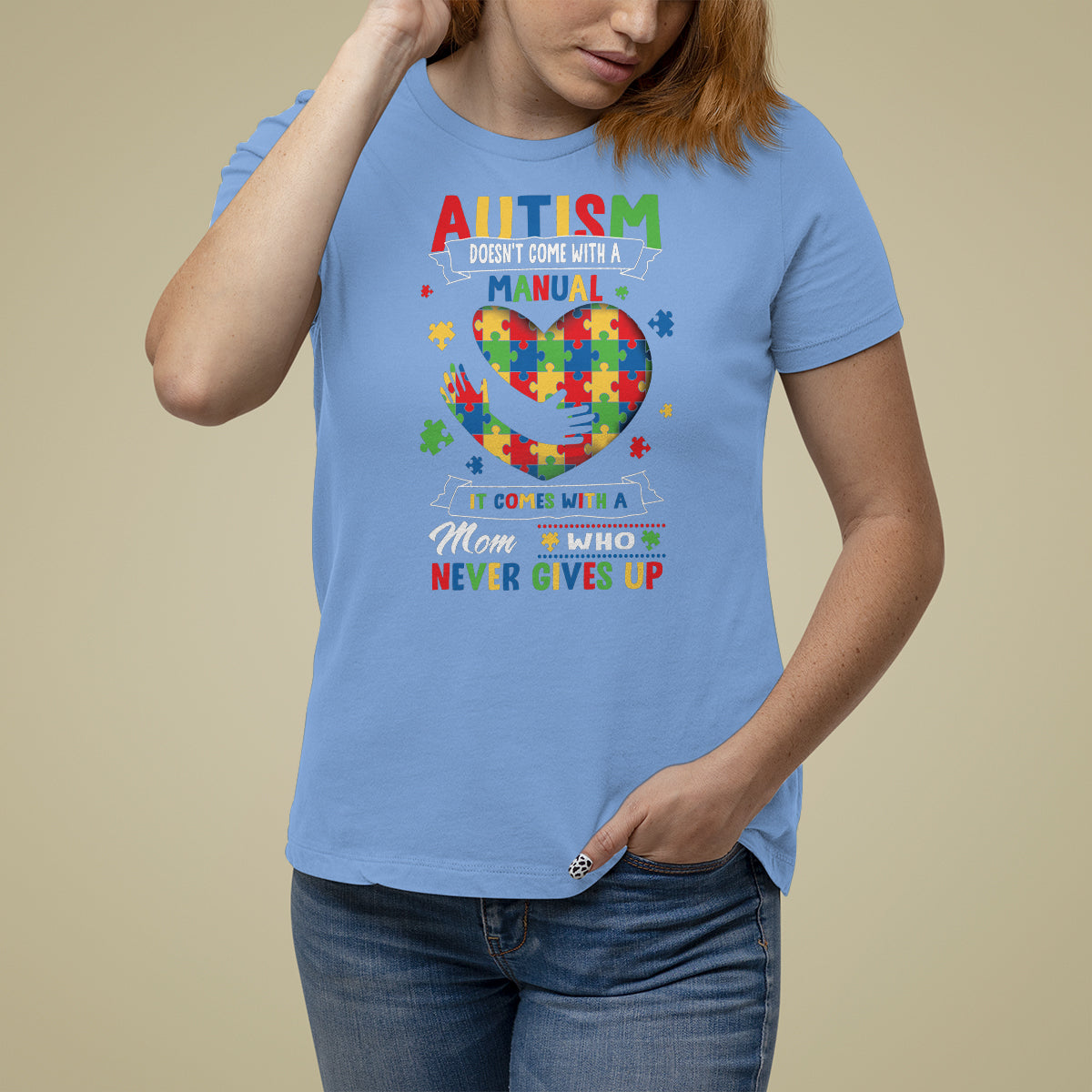 Autism Awareness T Shirt For Women Autistic Comes With A Mom Who Never Gives Up - Wonder Print Shop