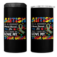 Autism Awareness 4 in 1 Can Cooler Tumbler Autism Is A Journey I Never Planned For But I Sure Do Love My Tour Guide