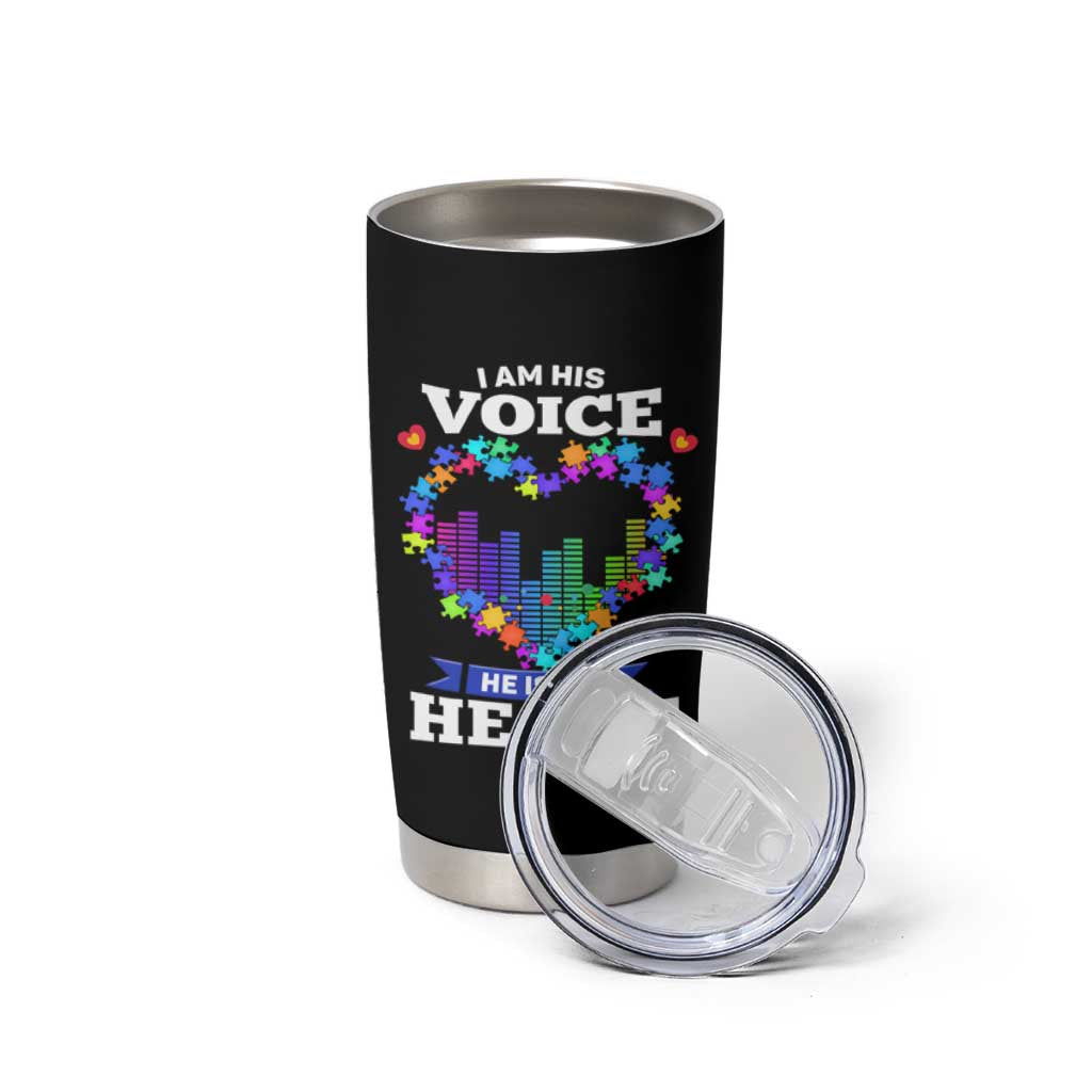 Autism Awareness Tumbler Cup I Am His Voice He Is My Heart Mom Dad Parents Support