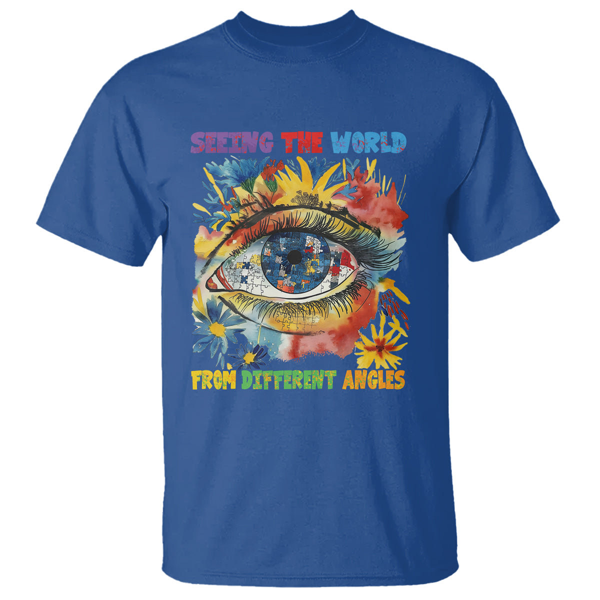 Autism Awareness T Shirt Puzzle Eyes Seeing The World From Diferent Angles - Wonder Print Shop