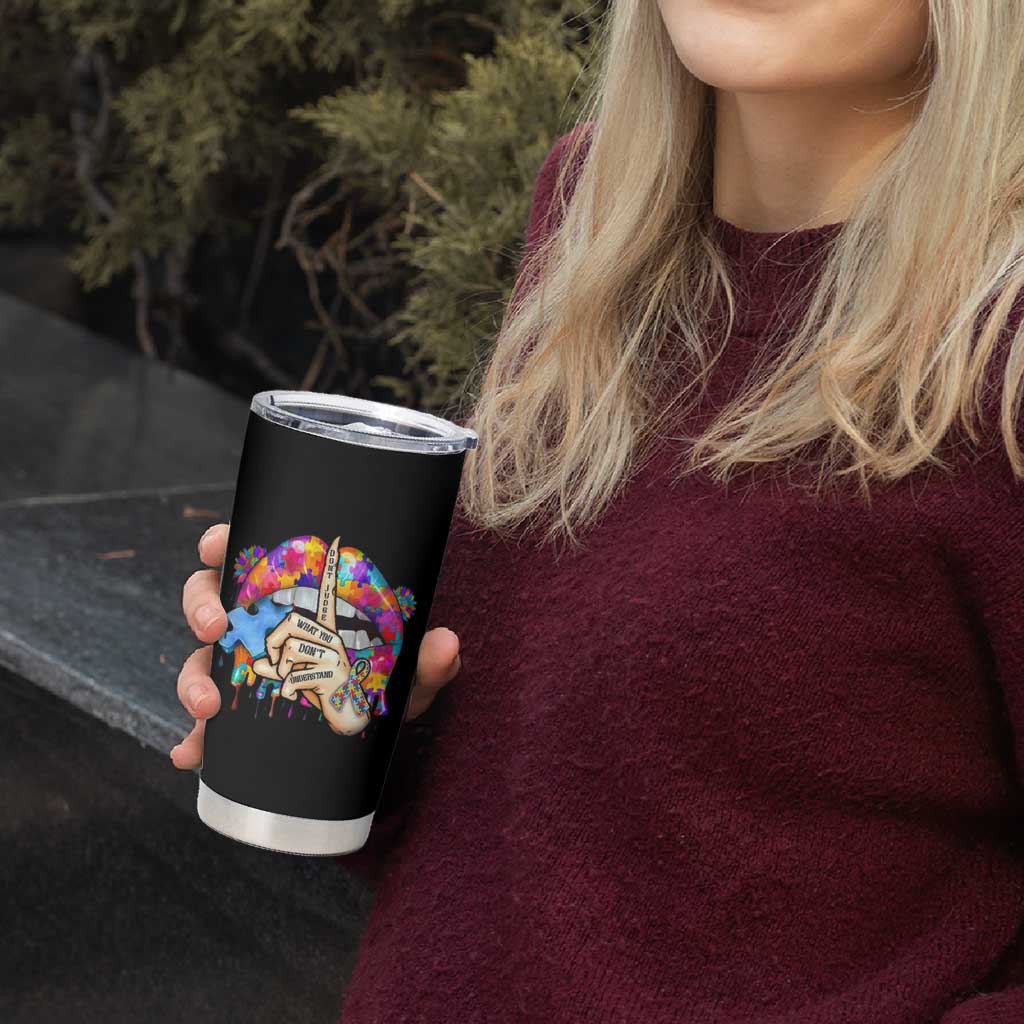 Autism Awareness Tumbler Cup Don't Jundge What You Don't Understand Puzzle Lip