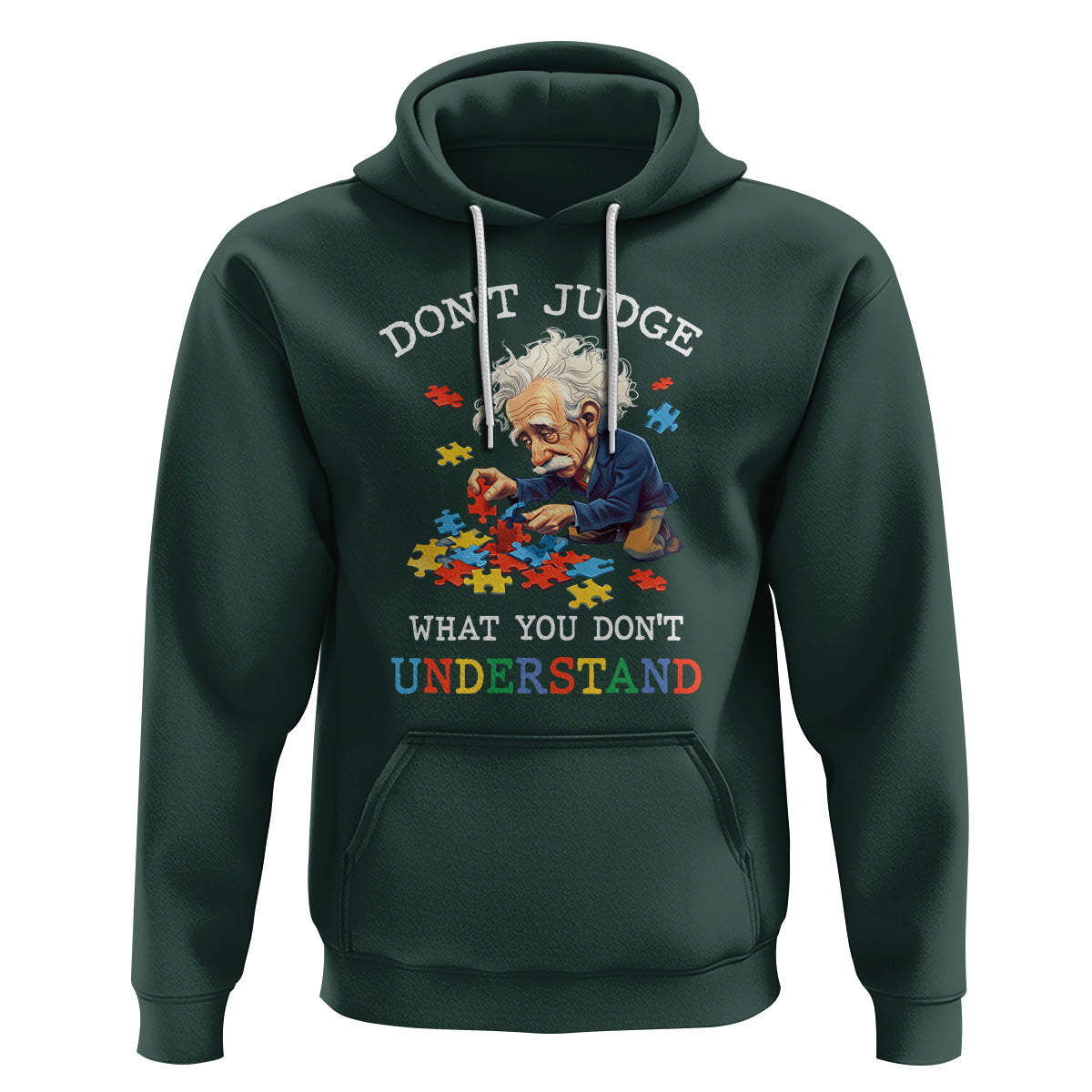Autism Awareness Hoodie Don't Jundge What You Don't Understand Funny - Wonder Print Shop