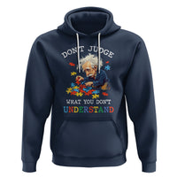 Autism Awareness Hoodie Don't Jundge What You Don't Understand Funny - Wonder Print Shop