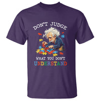 Autism Awareness T Shirt Don't Jundge What You Don't Understand Funny - Wonder Print Shop