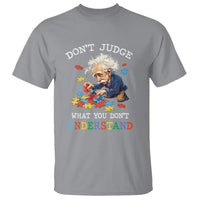Autism Awareness T Shirt Don't Jundge What You Don't Understand Funny - Wonder Print Shop