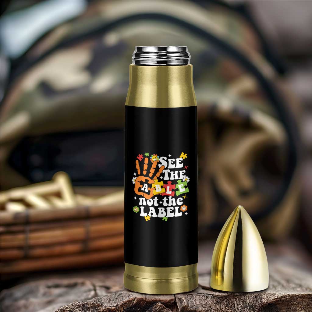 Autism Awareness Bullet Tumbler See The Able Not The Label