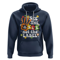 Autism Awareness Hoodie See The Able Not The Label - Wonder Print Shop