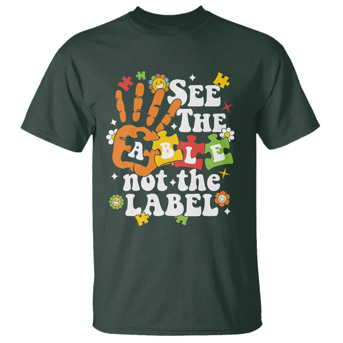 Autism Awareness T Shirt See The Able Not The Label - Wonder Print Shop