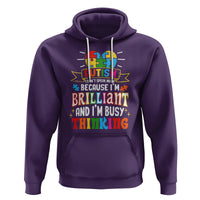 Autism Awareness Hoodie I Don't Speak Much Because I'm Brilliant And I'm Busy Thinking Autistic - Wonder Print Shop