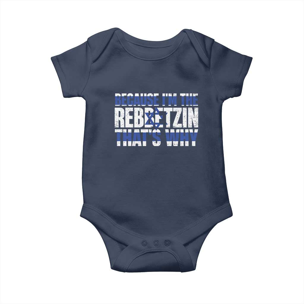 Funny Jewish Baby Onesie Because I'm The Rebbetzin That's Why Rabbi Purim
