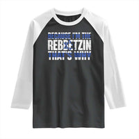 Funny Jewish Raglan Shirt Because I'm The Rebbetzin That's Why Rabbi Purim