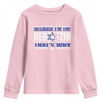 Funny Jewish Youth Sweatshirt Because I'm The Rebbetzin That's Why Rabbi Purim