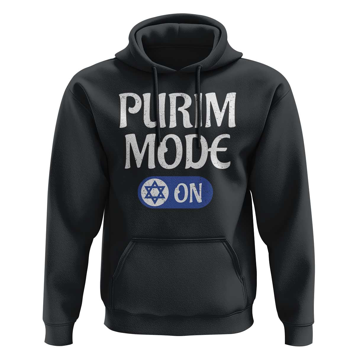 Funny Purim Mode On Hoodie Jewish Star of David
