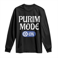 Funny Purim Mode On Long Sleeve Shirt Jewish Star of David