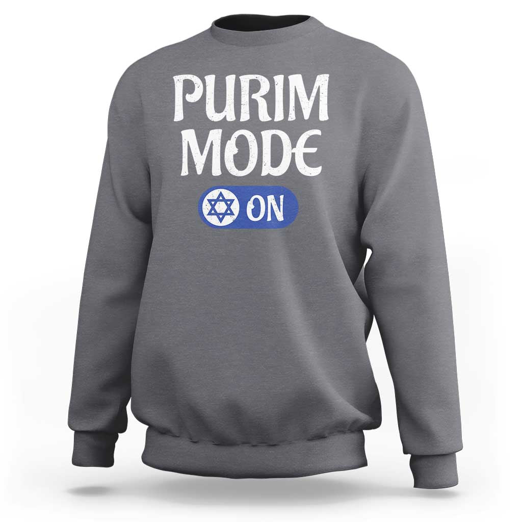 Funny Purim Mode On Sweatshirt Jewish Star of David