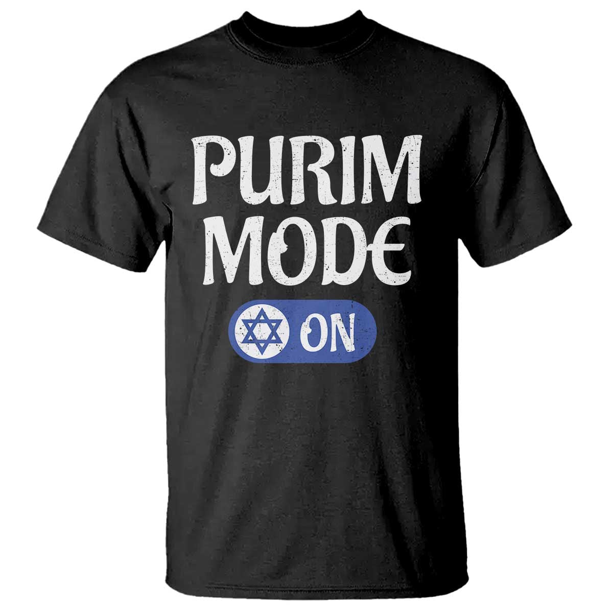 Funny Purim Mode On T Shirt Jewish Star of David