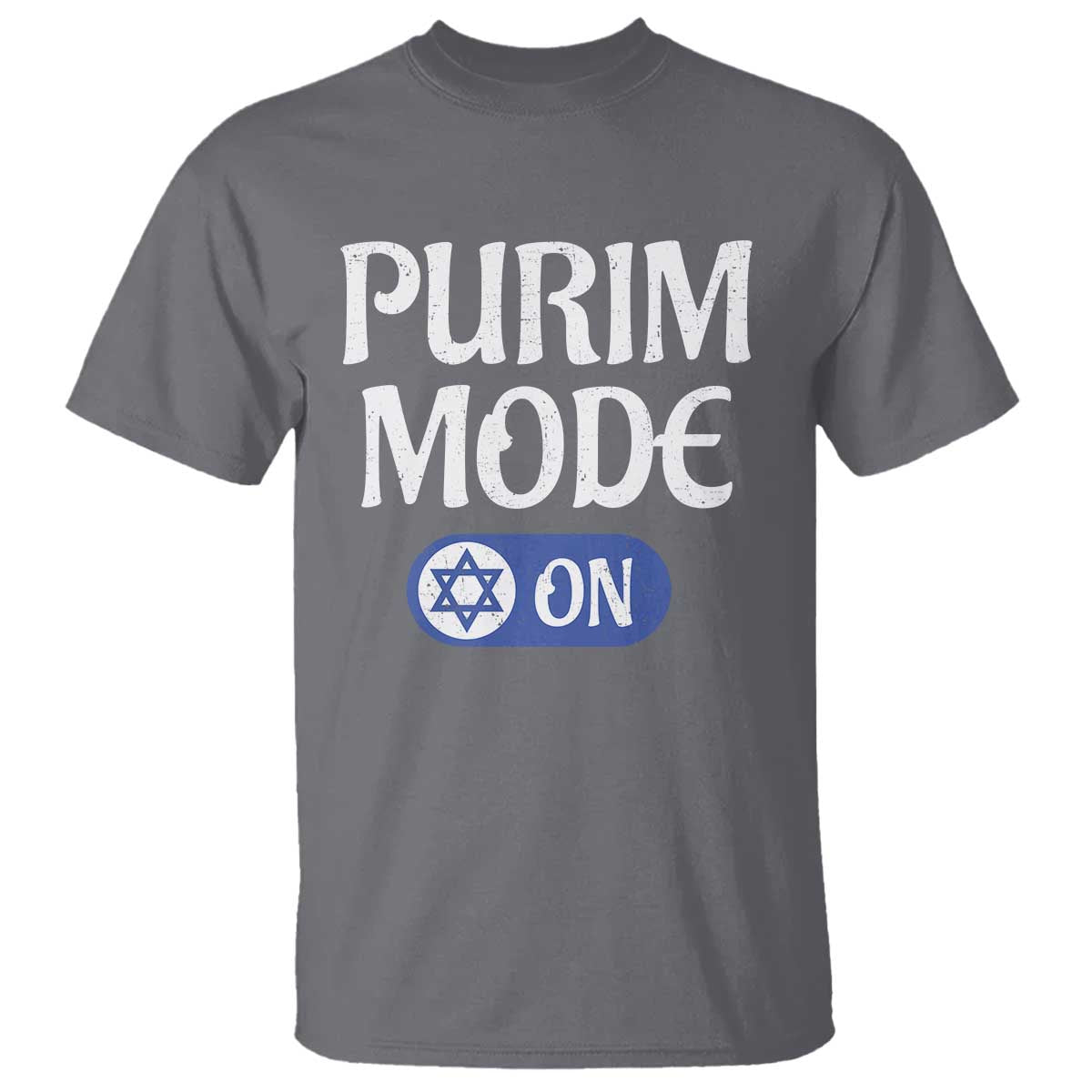 Funny Purim Mode On T Shirt Jewish Star of David