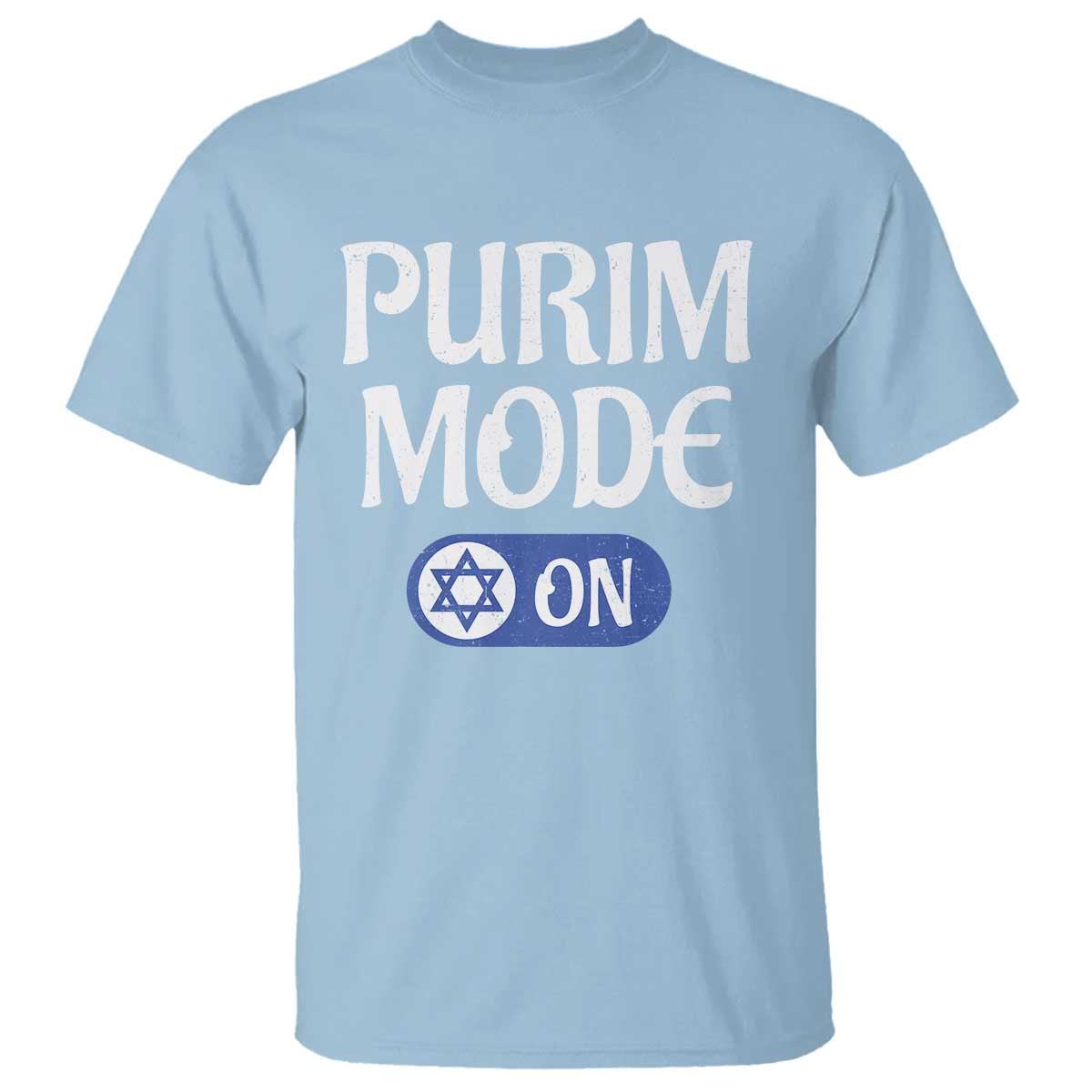 Funny Purim Mode On T Shirt Jewish Star of David