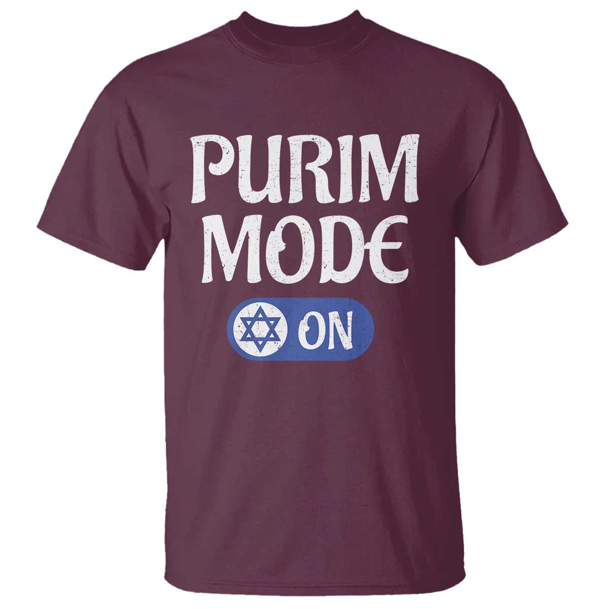 Funny Purim Mode On T Shirt Jewish Star of David