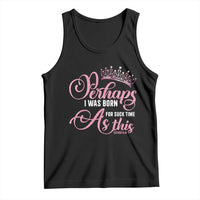 Funny Purim Queen Tank Top Perhaps I Was Born For Such Time As This