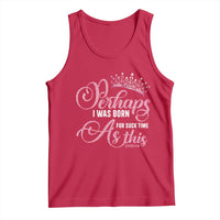 Funny Purim Queen Tank Top Perhaps I Was Born For Such Time As This